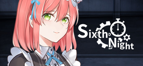 Sixth Night Sixth Night