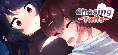 Chasing Tails 〜雪中誓约〜 Chasing Tails 〜雪中誓约〜